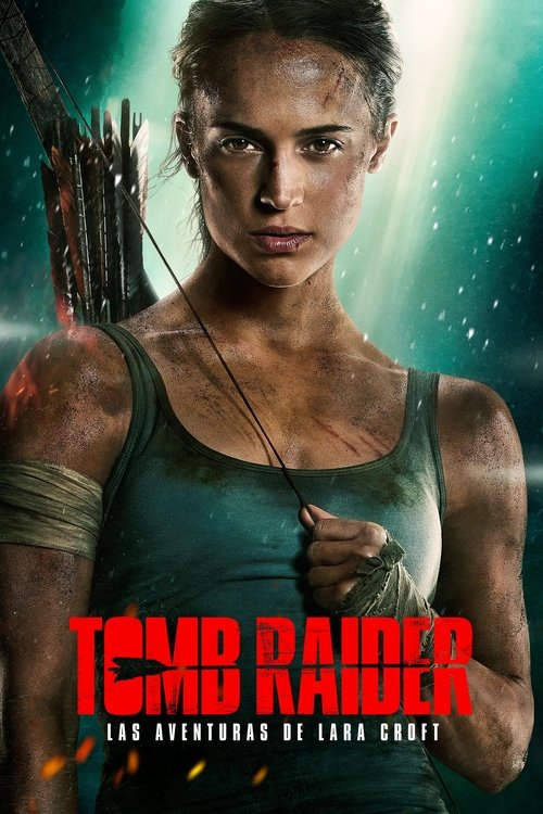 Tomb Raider: Las aventuras de Lara Croft (2018) HD 1080p Latino