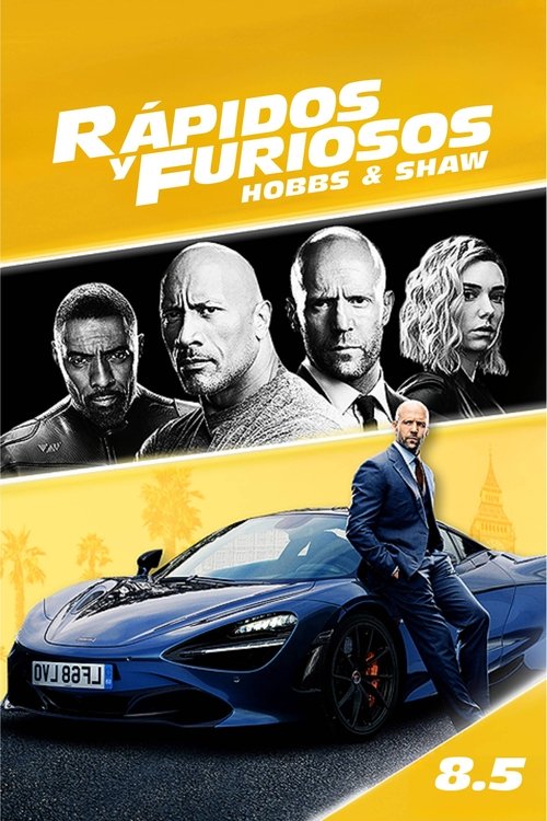 Rápidos y Furiosos: Hobbs y Shaw (2019) HD 1080p Latino