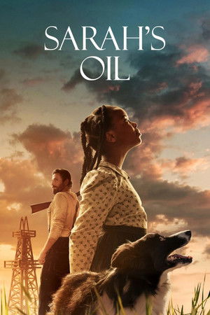 Sarah’s Oil: El oro negro (2025) HD 1080p Latino