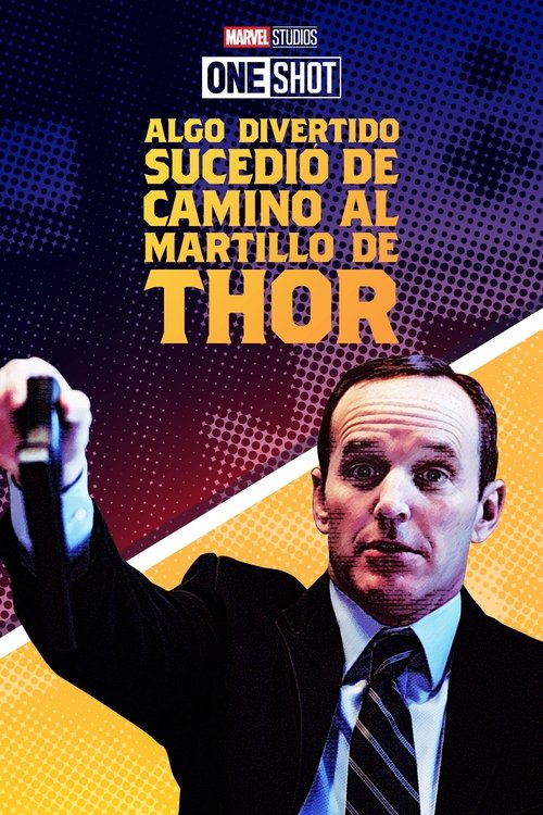 Marvel One Shot: Algo gracioso sucedió en la búsqueda del Martillo de Thor (2011) HD 1080p Latino