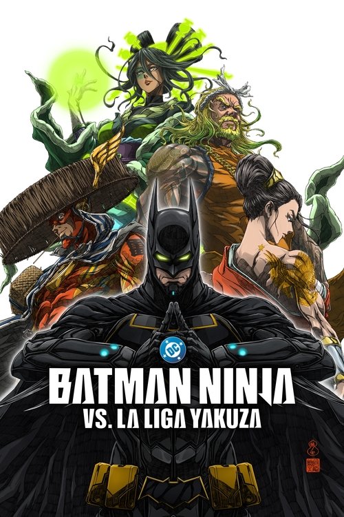 Batman Ninja vs La Liga Yakuza (2025) HD 1080p Latino