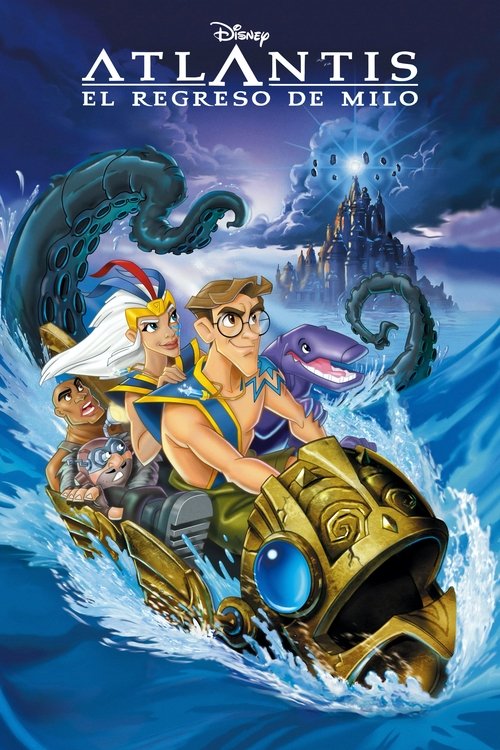 Atlantis: El Regreso de Milo (2003) HD 1080p Latino