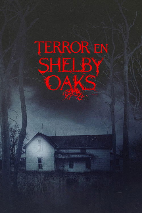 Terror En Shelby Oaks (2025) HD 1080p Latino